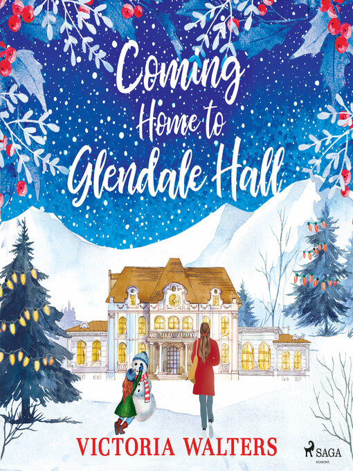 Title details for Coming Home to Glendale Hall by Victoria Walters - Available